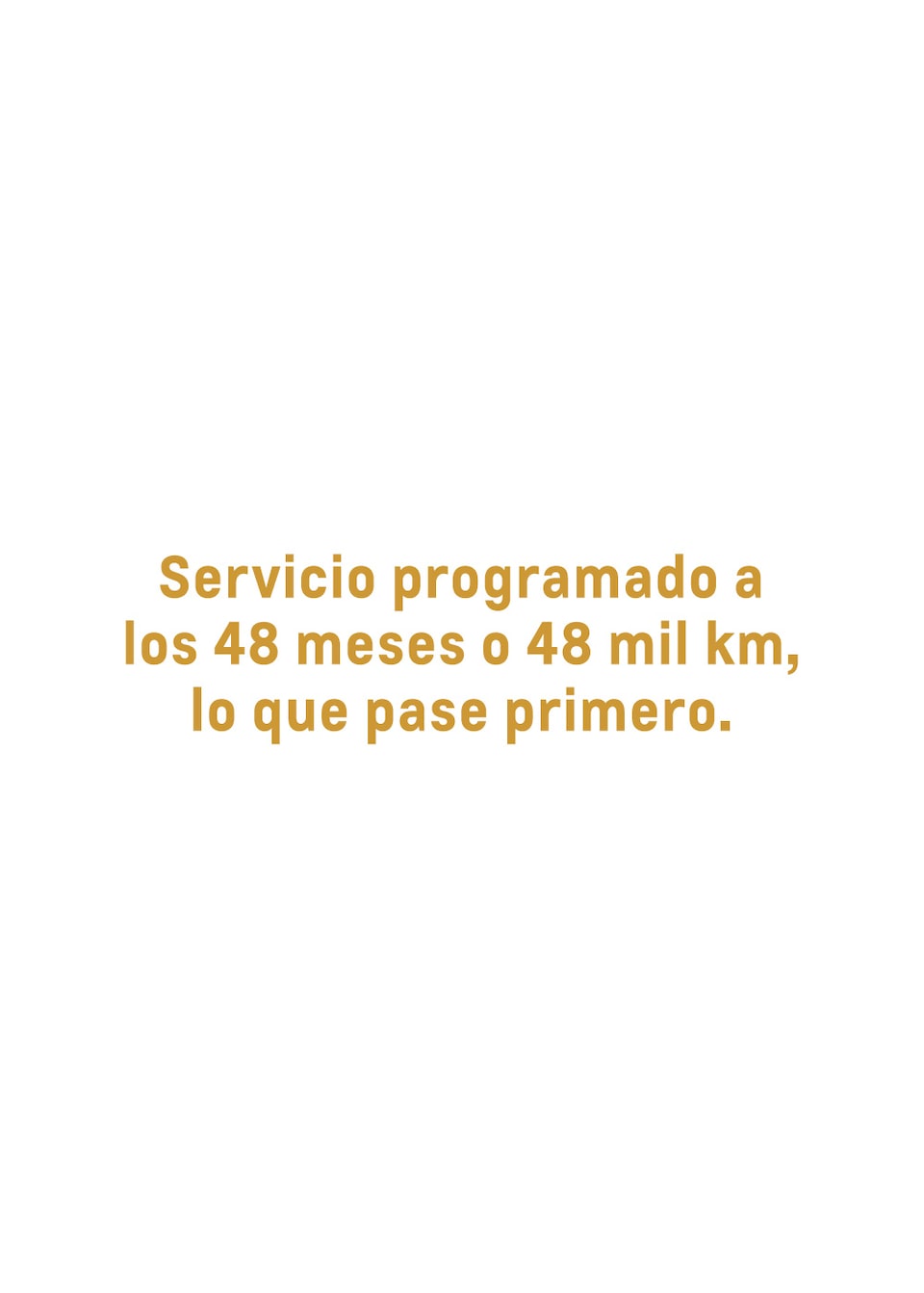Chevrolet Servicio Certificado programado a los 48 meses o 48 mil kilómetros, lo que pase primero